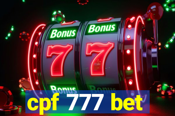 cpf 777 bet